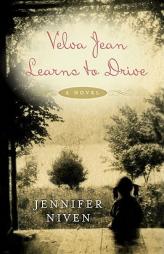 Velva Jean Learns to Drive by Jennifer Niven Paperback Book