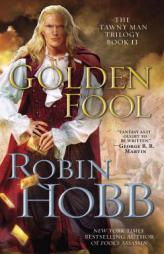 Golden Fool (The Tawny Man, Book 2) by Robin Hobb Paperback Book