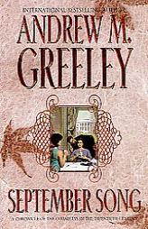 September Song: A Cronicle of the O'Malley's in the Twentieth Century (Family Saga) by Andrew M. Greeley Paperback Book