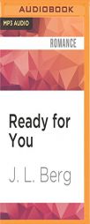 Ready for You by J. L. Berg Paperback Book