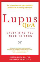Lupus Q&A Revised and Updated, 3rd Edition: Everything You Need to Know by Robert G. Lahita Paperback Book