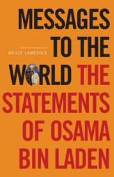 Messages to the World: The Statements of Osama bin Laden by Osama Bin Laden Paperback Book