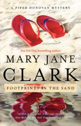 Footprints in the Sand: A Piper Donovan Mystery (Piper Donovan/Wedding Cake Mysteries) by Mary Jane Clark Paperback Book