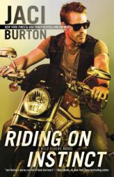 Riding on Instinct by Jaci Burton Paperback Book