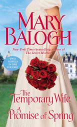 The Temporary Wife/A Promise of Spring by Mary Balogh Paperback Book