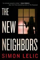 The New Neighbors by Simon Lelic Paperback Book