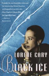 Black Ice by Lorene Cary Paperback Book