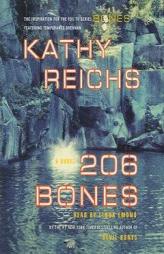 206 Bones (Temperance Brennan) by Kathy Reichs Paperback Book