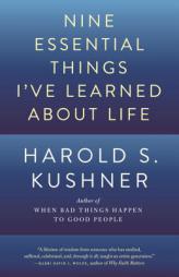 Nine Essential Things I've Learned About Life by Harold S. Kushner Paperback Book