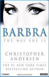 Barbra: The Way She Is by Christopher P. Andersen Paperback Book