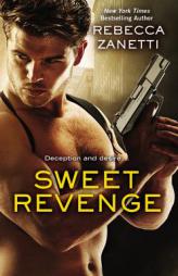 Sweet Revenge by Rebecca Zanetti Paperback Book