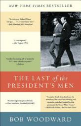 The Last of the President's Men by Bob Woodward Paperback Book