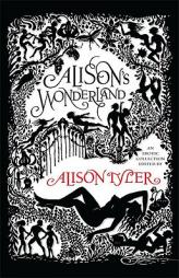 Alison's Wonderland by Alison Tyler Paperback Book