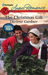 The Christmas Gift by Darlene Gardner Paperback Book