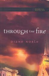 Through the Fire (Mystery and the Minister's Wife Series #1) by Diane Noble Paperback Book