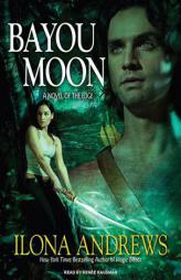 Bayou Moon (Edge) by Ilona Andrews Paperback Book