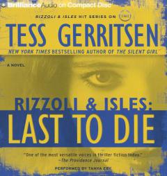 Last to Die by Tess Gerritsen Paperback Book