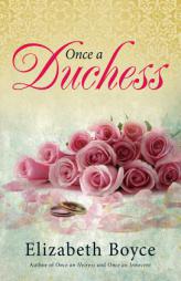 Once a Duchess by Elizabeth Boyce Paperback Book