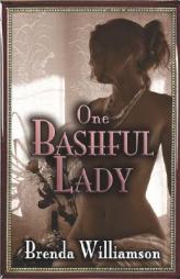One Bashful Lady by Brenda Williamson Paperback Book
