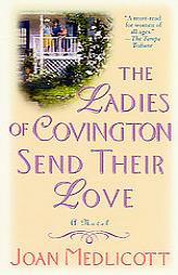 The Ladies of Covington Send Their Love (Covington) by Joan Medlicott Paperback Book