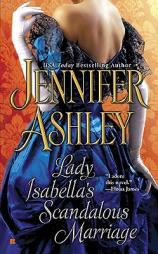 Lady Isabella's Scandalous Marriage by Jennifer Ashley Paperback Book