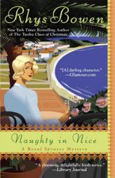 Naughty In Nice (A Royal Spyness Mystery) by Rhys Bowen Paperback Book