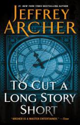 To Cut a Long Story Short by Jeffrey Archer Paperback Book