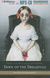 Pride and Prejudice and Zombies: Dawn of the Dreadfuls: A Prequel by Steve Hockensmith Paperback Book