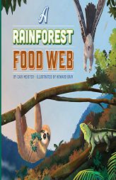 A Rainforest Food Web by Cari Meister Paperback Book