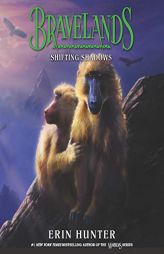 Bravelands #4: Shifting Shadows by Erin Hunter Paperback Book