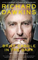 Brief Candle in the Dark: My Life in Science by Richard Dawkins Paperback Book