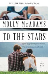 To the Stars: A Thatch Novel by Molly McAdams Paperback Book