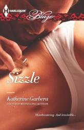 Sizzle by Katherine Garbera Paperback Book