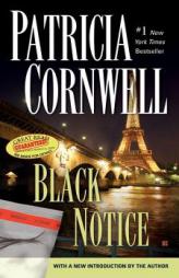 Black Notice (Kay Scarpetta Mysteries) by Patricia D. Cornwell Paperback Book
