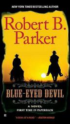 Blue-Eyed Devil by Robert B. Parker Paperback Book