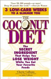 Coconut Diet by Cherie Calbom Paperback Book