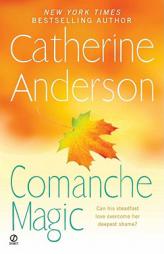 Comanche Magic by Catherine Anderson Paperback Book