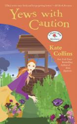 Yews with Caution by Kate Collins Paperback Book