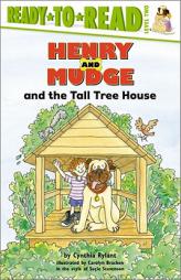 Henry And Mudge and the Tall Tree House (Ready-to-Read. Level 2) by Cynthia Rylant Paperback Book
