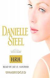 H.R.H. by Danielle Steel Paperback Book