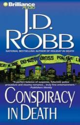 Conspiracy in Death (In Death #8) by J. D. Robb Paperback Book