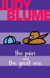 The Pain and the Great One by Judy Blume Paperback Book
