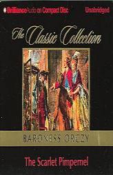 The Scarlet Pimpernel by Baroness Orczy Paperback Book
