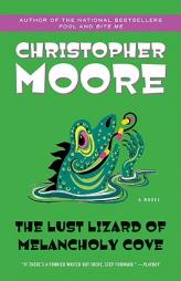 The Lust Lizard of Melancholy Cove by Christopher Moore Paperback Book