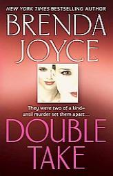 Double Take by Brenda Joyce Paperback Book