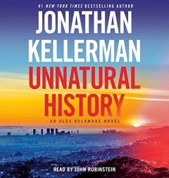 Unnatural History: An Alex Delaware Novel by Jonathan Kellerman Paperback Book