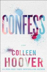 Confess by Colleen Hoover Paperback Book