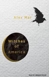 Witches of America by Alex Mar Paperback Book