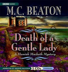 Death of a Gentle Lady: A Hamish Macbeth Mystery by M. C. Beaton Paperback Book