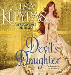 Devil's Daughter: The Ravenels meet The Wallflowers: The Ravenels Series by Lisa Kleypas Paperback Book